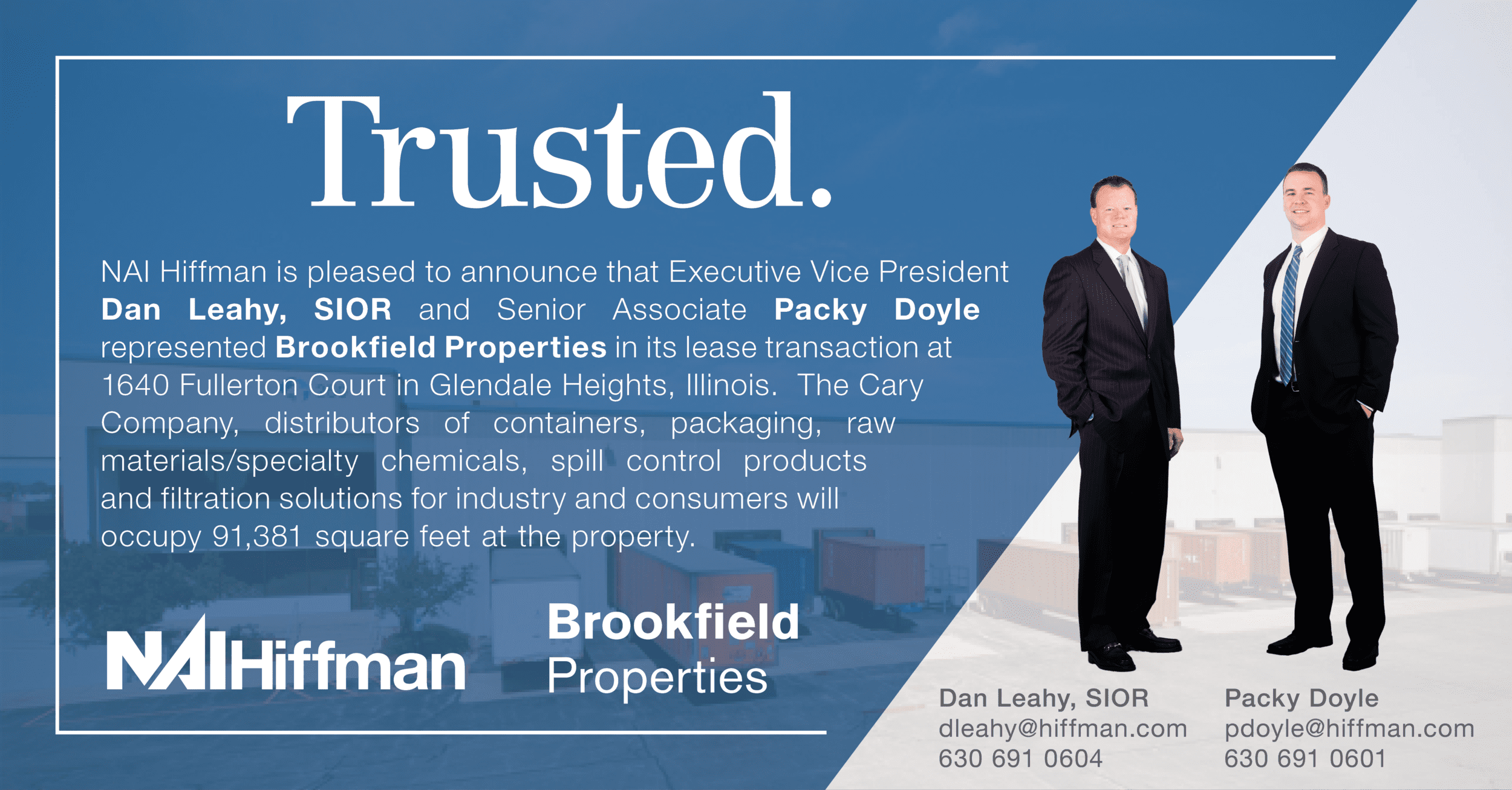 Dan Leahy and Packy Doyle Represent Brookfield Properties In Its Lease Transaction at 1640 Fullerton Court in Glendale Heights, Illinois