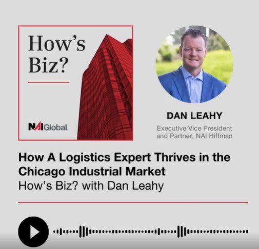 Dan Leahy on NAI Global “How’s Biz?”